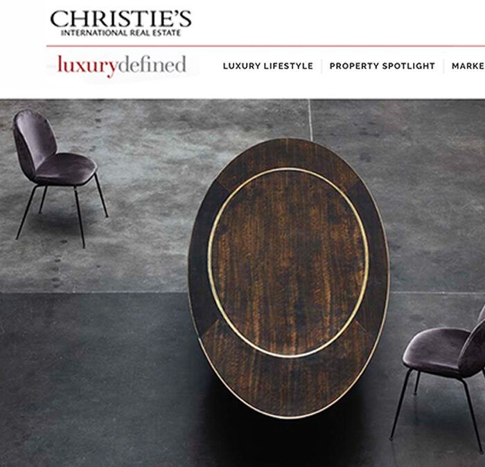 Chilworth dining table mentioned in Christie’s International Real Estate – Luxury Defined